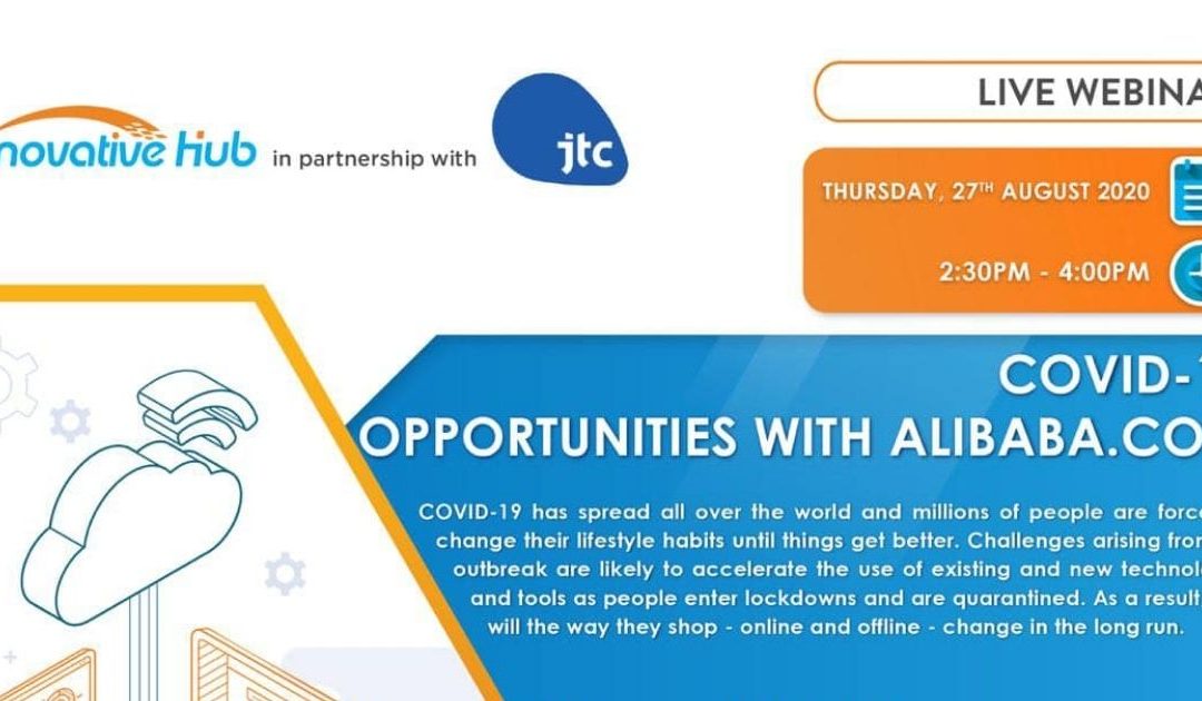 COVID-19: Opportunities with Alibaba.com Webinar – 27 August 2020
