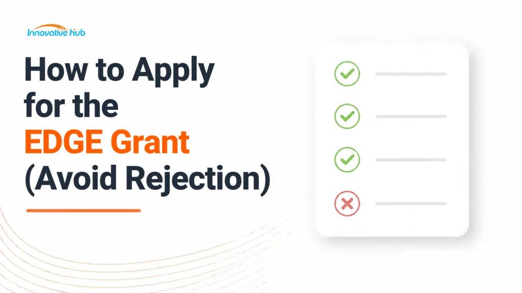 How to apply for the EDGE Grant in Singapore and avoid common rejection reasons