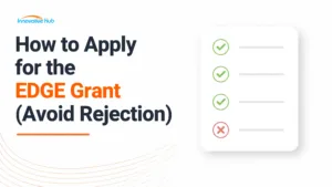 How to apply for the EDGE Grant in Singapore and avoid common rejection reasons